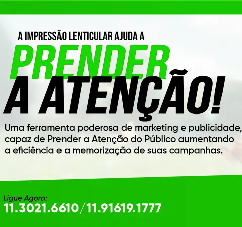 Impressos Lenticulares Promocionais!